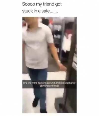 WCGW Hiding in a safe