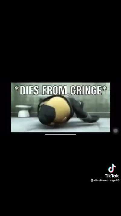 The ultimate cringe