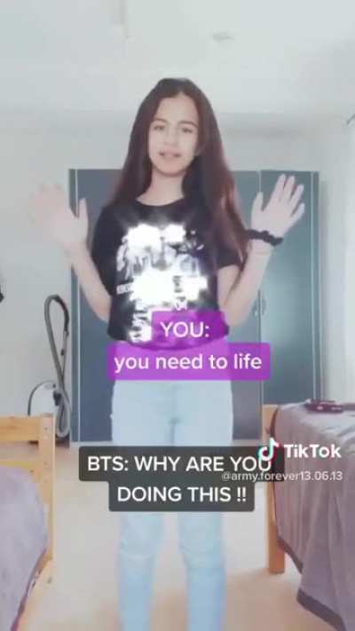 you need to life