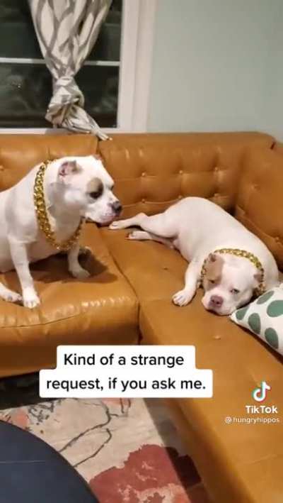 A strange request