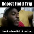 "Fun" field trip...
