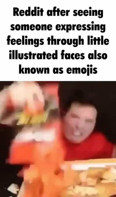 Seriously you guys are annoying af when you downvote just because a silly little cartoon has a face ?