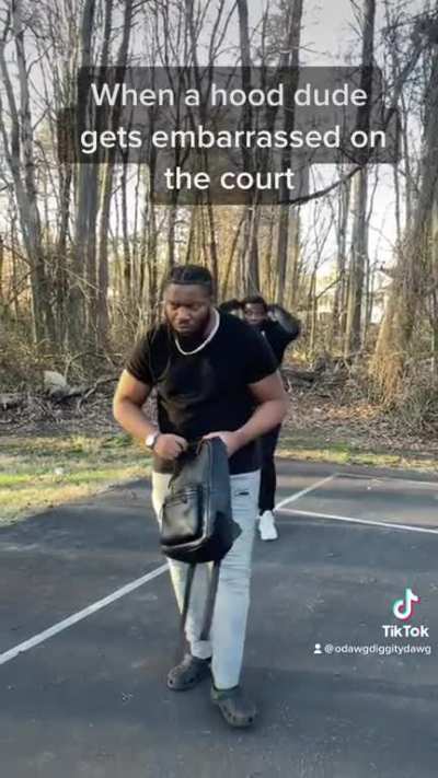 When a hood dude gets embarrassed on the court?