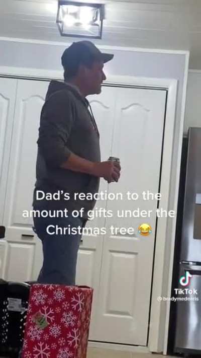 Dads reaction to amount of Christmas gifts