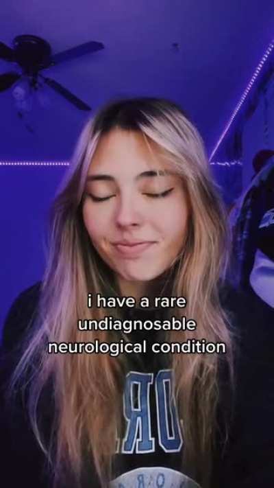 "Its undiagnosable but I've been diagnosed with it"