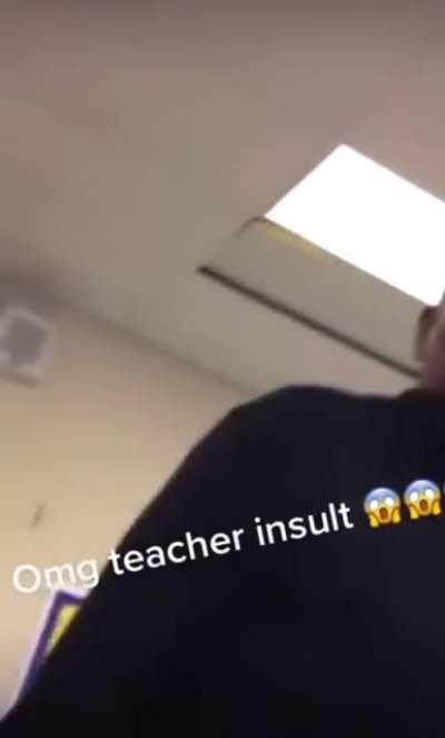 Teacher goes crazy ??