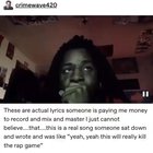 This is the worst lyrics i ever listened too.