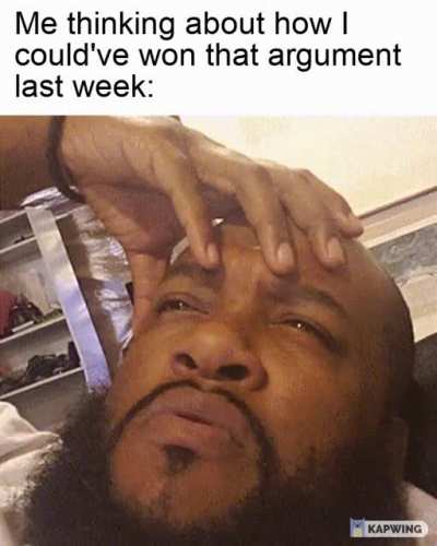 I should've said that!