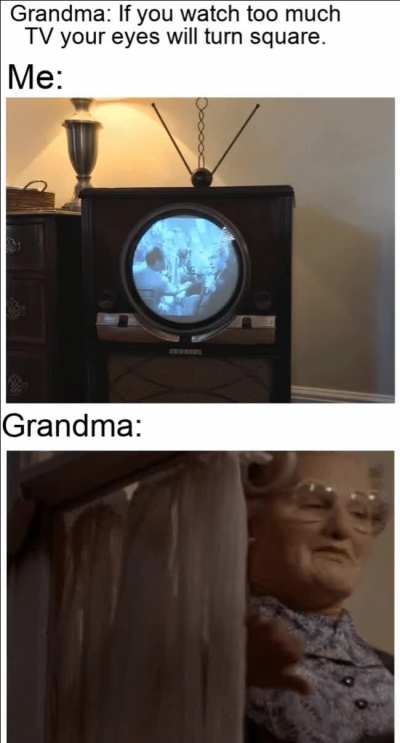 The future is now, old woman.