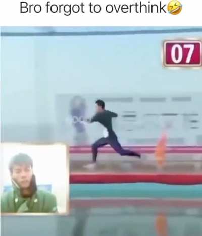Bro forgot to overthink