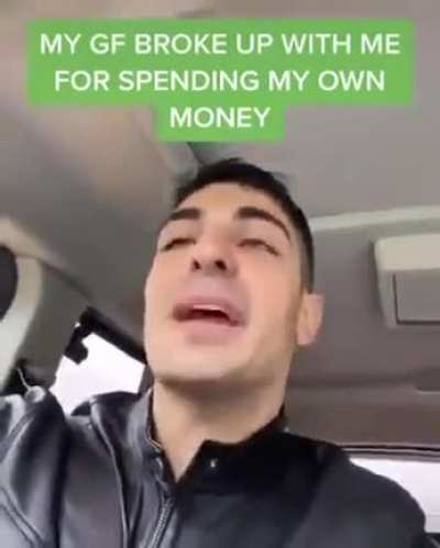 A guy can't even spend money on himself now?