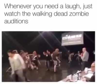 Whenever you need a laugh, just watch the walking dead zombie auditions