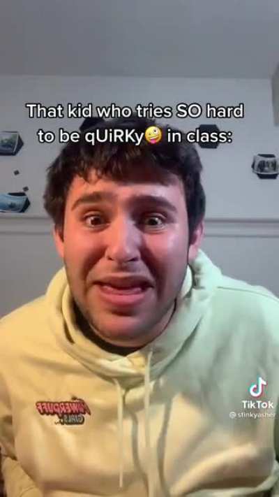 There was always that kid