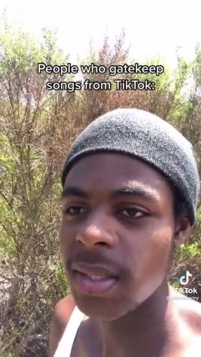 Mfs who gatekeep songs