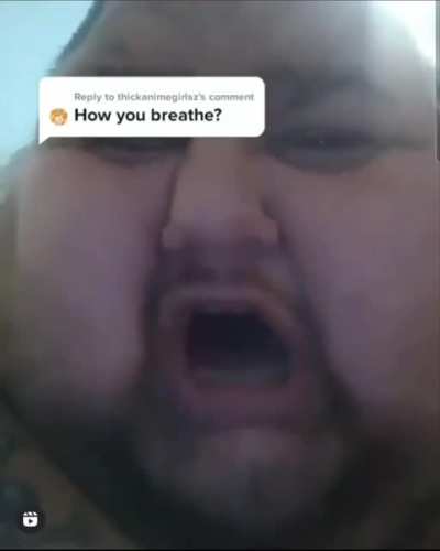 "How do you breath?"
