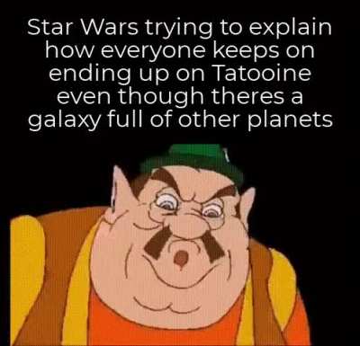 all roads lead to ro.. uh tatooine