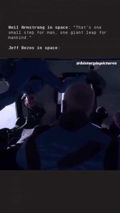 ?? Neil Armstrong < Jeff Bezos