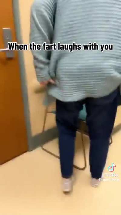 When the fart laughs with you