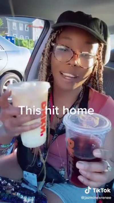 So she was at Dunkin Donuts