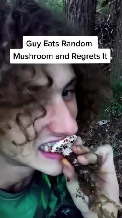 Man eats mystery mushroom