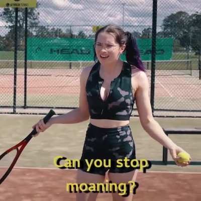 MOAN TENNIS ?