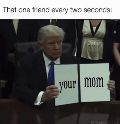 You know them