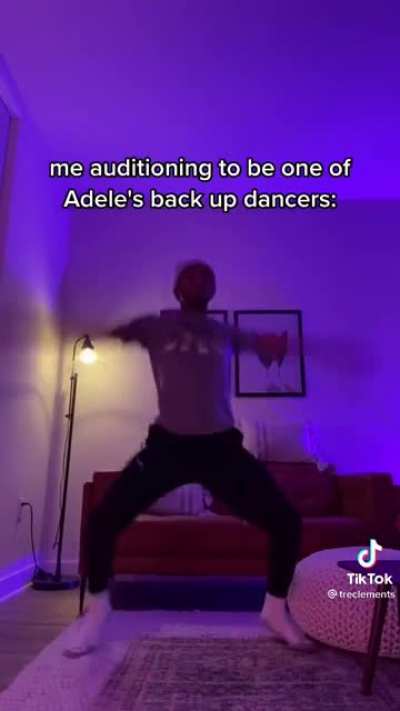 Auditioning to be one of Adele's backup dancers