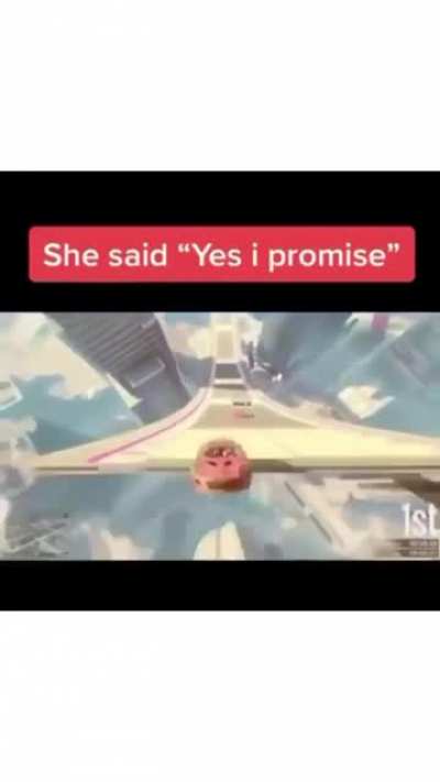 She promised