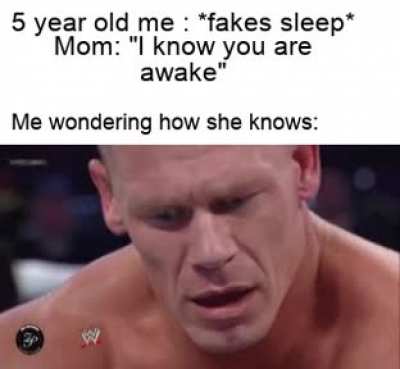 I still don't know how she knows