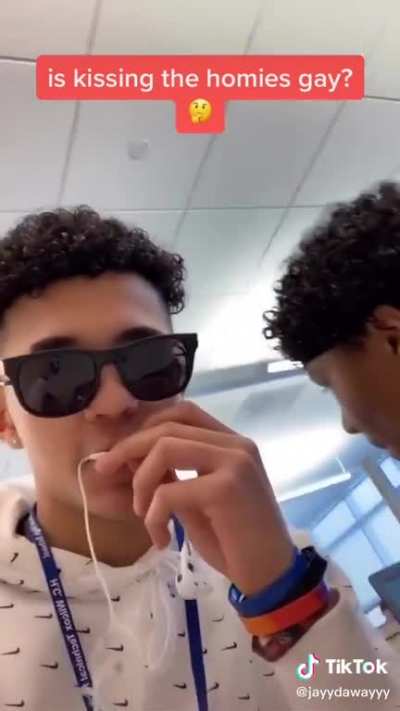 Is kissing the homies gay??