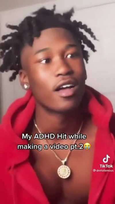 pretty sure you’re schizophrenic and not ADHD.