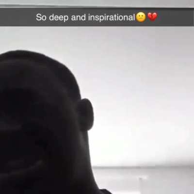 So deep and inspirational ??