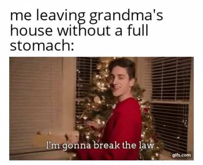 No, Grandma please, mercy nooooooooo